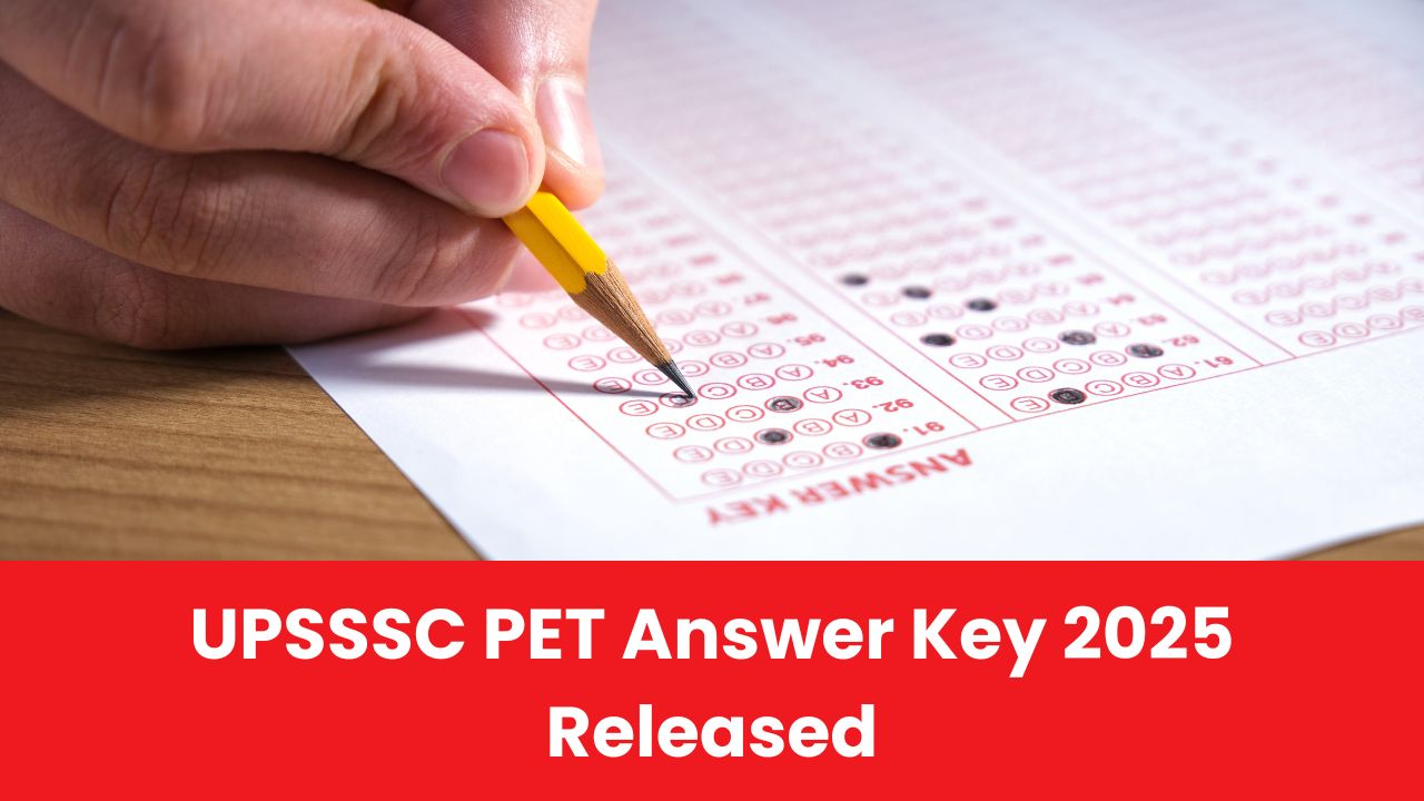 UPSSSC PET Answer Key 2025 OUT: Direct Download & Guide